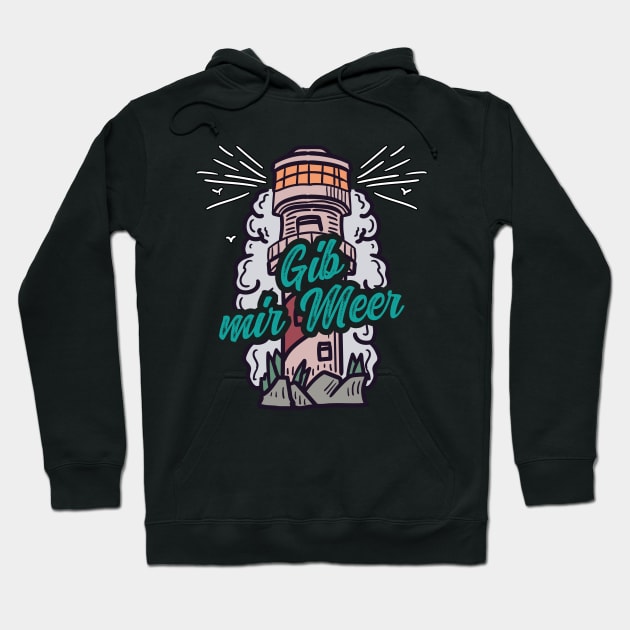 Gib mir Meer Leuchtturm mit Möwen Hoodie by star trek fanart and more